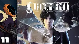 Let's Play Judgment [Judge Eyes] - PS4 Gameplay Part 11 - Drunkcore Parkour!