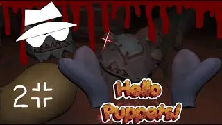 HELLO PUPPETS VR #2