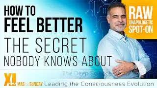 How to Feel Better: The Secret No One Knows About | XI Mas on Sunday