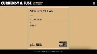 Curren$y & Fuse - Everything (Audio) (feat. Gunplay)