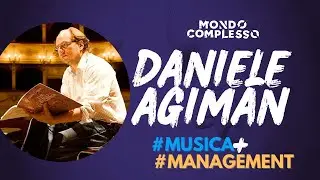 🌎 Mondo Complesso #31 Daniele Agiman