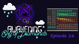 Modded Minecraft | Awakening - Sky of Diamonds | [E26] - Mystical Seeds!