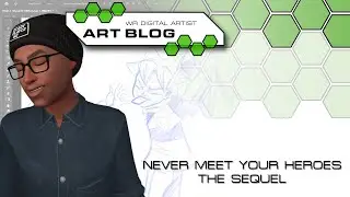 WRArtBlog016-2 - Never Meet Your Heroes - The Sequel v3