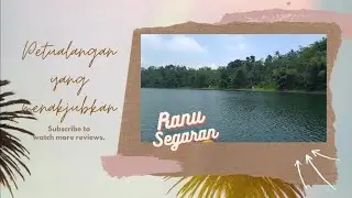Ranu segaran menjadikan petualangan yang menakjubkan