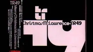 TR49   merry christmas mr lawrence ram jam world mix