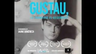 GUSTAU, la transici&oacute; al descobert. (Tr&agrave;iler)
