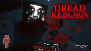 【DREAD REBORN】マイクラMOD