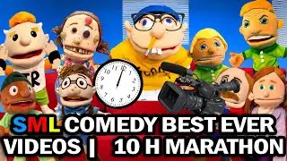 SML COMEDY BEST EVER VIDEOS |   10H MARATHON !!! Best Jeffy Moments!