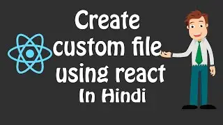 How to create custom file in react | how to install tachyons | css in react | hindi