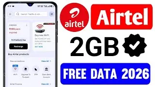 🤑 Airtel 2GB Free Data Offer 2026 | Airtel Free Data 2026 | airtel free data coupon code today