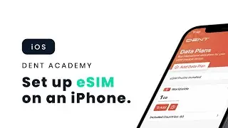 DENT App &ndash; Set up your digital SIM card (eSIM) on your iPhone