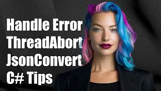 Handling ThreadAbortedException with JsonConvert.DeserializeObject in C#