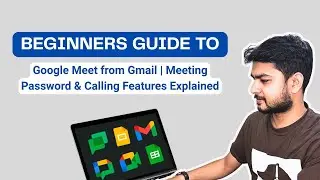 Google Meet from Gmail | Meeting Password & Calling Features Explained | Lesson 25 | IOTA Academy