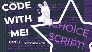 Code with Belbet pt 11 | Choicescript Game Dev | CYOA Interactive Fiction