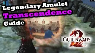 Transcendence Legendary Amulet Guide for Guild Wars 2