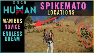 Spikemato Location in Once Human