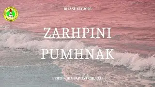 Zarhpini Pumhnak || 18 January 2026