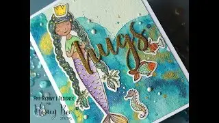 Honey Bee Stamps Mermaid Hugs Card with Amy Rysavy