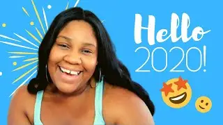 How to Create Your Best Year Yet in 2020!! 😊