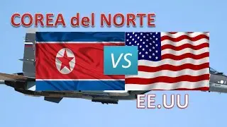 COREA del NORTE vs ESTADOS UNIDOS: PODER MILITAR COMPARACI&Oacute;N - Ej&eacute;rcito Corea del Norte y EE.UU