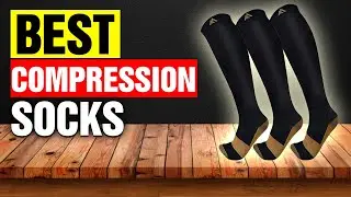 Best Compression Socks for Long Hours, Travel & Recovery (You&rsquo;ll Be Surprised!)