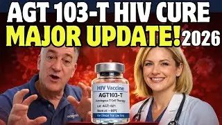 AGT103-T HIV Cure Research Major Update 2026