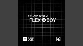 Flex Boy (Extended Mix)