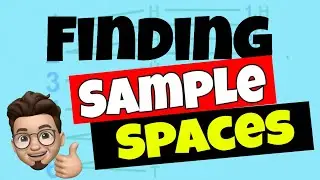 Finding Sample Spaces - Step by Step with Practice! Mr. Ace Math