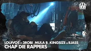 LouiVos ft. 3robi, Mula B, Kingsize & ILIASS - Chap Die Rappers  (Prod. IliassOpDeBeat)