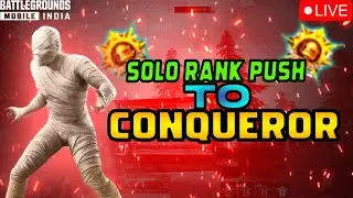 🛑 BGMI LIVE SOLO RANK PUSH | SOLO CONQUEROR RANK PUSH | #Solorankpushlive #battleground #bgmilive