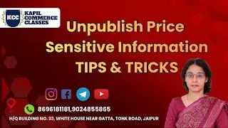 CMA Final Law Important Concept ( Unpublish Price Sensitive Information)