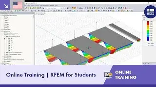 RFEM Essentials & Modeling | Tuesday, Nov 10, 2020 | Online Training | RFEM for Students