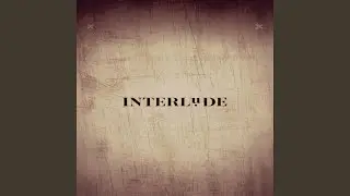 Interlude