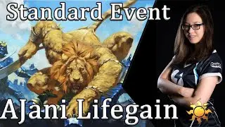 Standard Event - Ajani Lifegain!