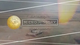 Micro History: Golan Heights