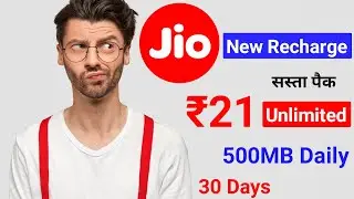 Jio New Plan 21₹ Unlimited Calls 0.5GB Data Daily 15 SMS Pack 2025 | Jio New Recharge Pack ₹21