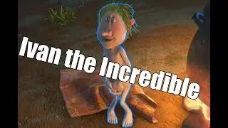 Movie Review: Ivan the Incredible (One of the Crappiest Animated films of our Generation)