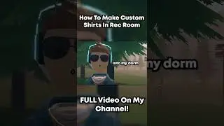 Как сделать футболки на заказ в VR-игре Rec Room: обучающее видео #игры #VR #Recroom