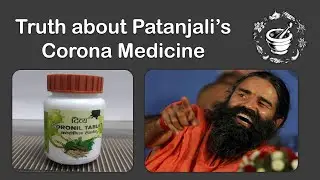 The TRUTH Behind CORONIL Exposed | Baba Ramdev's Corona Medicine