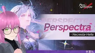 NECRESTA HELLA PERSPECTRA (Farewell in Splendor) | Path to Nowhere Playthrough Reaction
