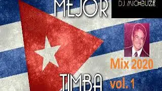 DJ michbuze   Timba mix 2020 vol 1 salsa de cuba