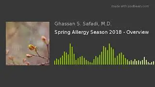 Spring Allergy Season 2018   Overview