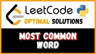 Most Common Word - LeetCode Solutions #819 (Python)