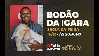 BOD&Atilde;O DA IGARA  - T&ocirc; na WA com Weslen Aquino