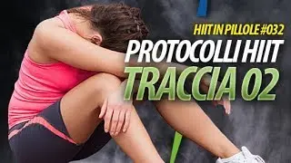 HIIT, esempi di allenamento: la traccia 2