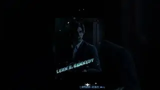 Leon S. Kennedy 💙| RE: Infinite Darkness edit (My Video)