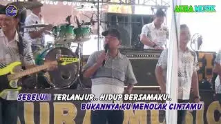 TES KARAOKE || SEBELUM TERLANJUR || AURA MUSIK PALEMBANG