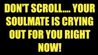 Jesus Say: DON&rsquo;T SCROLL &mdash; Your Soulmate Is Crying Out for You Right Now 💔