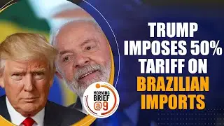 Trump Hits Brazil with 50% Tariffs | Key Exports Exempt | Trade Escalation | Latin America | News9