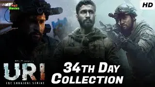 Uri Boxoffice Collection Day 34th | Vicky Kaushal, Paresh Rawal, Yami Gautam | P&C Movie